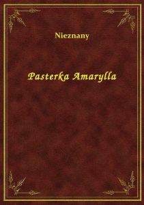 Pasterka Amarylla