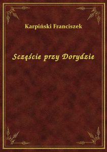 Sczęście przy Dorydzie