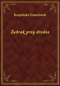 Żebrak przy drodze