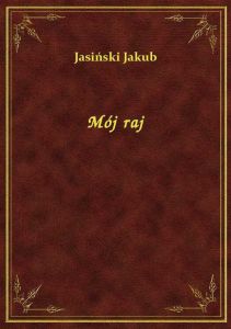 Mój raj