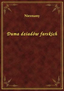 Duma dziadów farskich