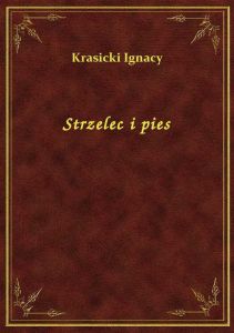 Strzelec i pies