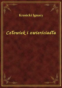 Człowiek i zwierściadła