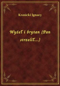 Wyżeł i brytan (Pan strzelił...)