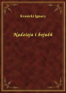 Nadzieja i bojaźń