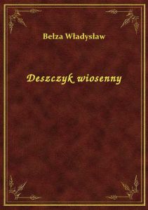 Deszczyk wiosenny
