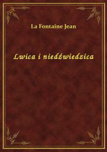 Lwica i niedźwiedzica