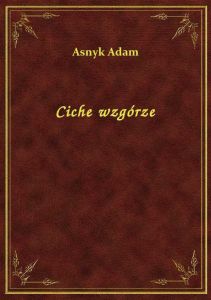Ciche wzgórze