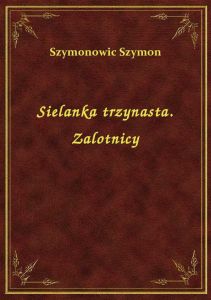Sielanka trzynasta. Zalotnicy