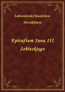 Epitafium Jana III Sobieskiego