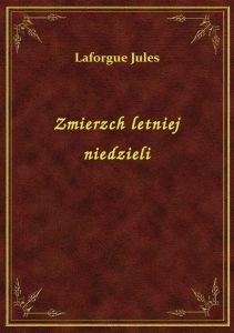 Zmierzch letniej niedzieli