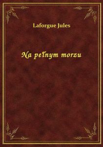 Na pełnym morzu