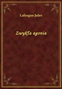 Zwykła agonia