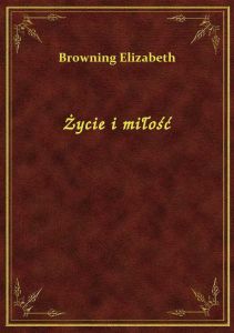 Życie i miłość