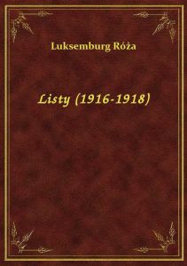 Listy (1916-1918)