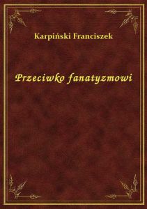 Przeciwko fanatyzmowi