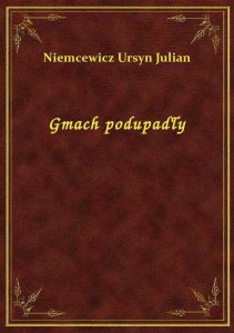 Gmach podupadły