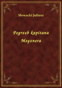 Pogrzeb kapitana Meyznera