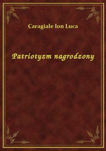 Patriotyzm nagrodzony