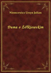 Duma o Żółkiewskim