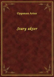 Stary aktor
