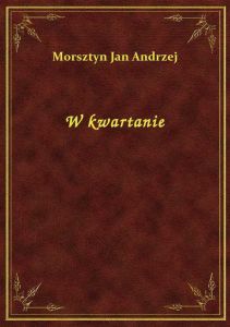 W kwartanie