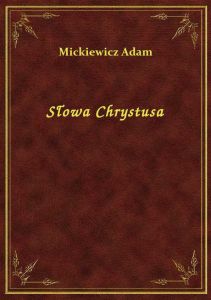 Słowa Chrystusa