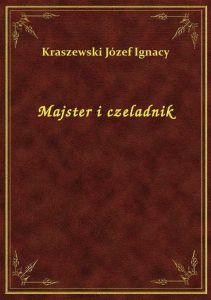 Majster i  czeladnik