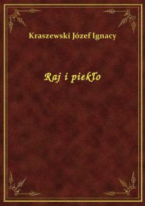 Raj i piekło