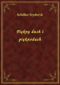 Piękny duch i pięknoduch