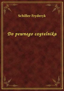 Do pewnego czytelnika