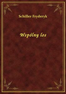 Wspólny los