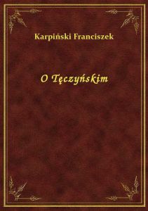 O Tęczyńskim