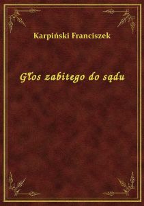 Głos zabitego do sądu