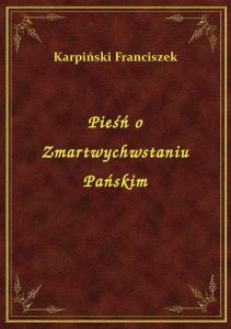 Pieśń o Zmartwychwstaniu Pańskim