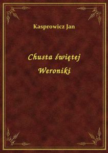 Chusta świętej Weroniki