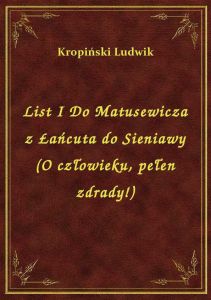 List I Do Matusewicza z Łańcuta do Sieniawy (O człowieku, pełen zdrady!)