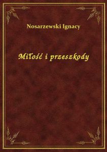 Miłość i przeszkody