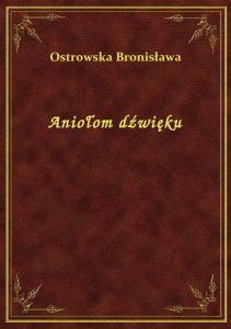 Aniołom dźwięku