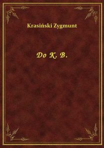 Do K. B.