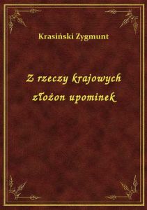 Z rzeczy krajowych złożon upominek