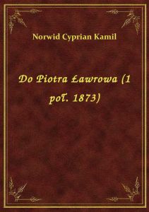 Do Piotra Ławrowa (1 poł. 1873)