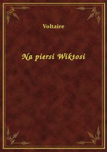 Na piersi Wiktosi