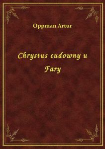 Chrystus cudowny u Fary