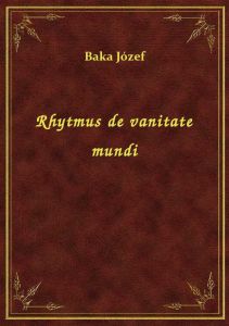 Rhytmus de vanitate mundi