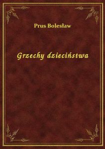 Grzechy dzieciństwa