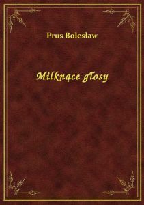 Milknące głosy