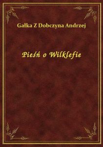 Pieśń o Wilklefie