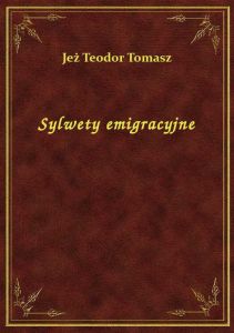 Sylwety emigracyjne