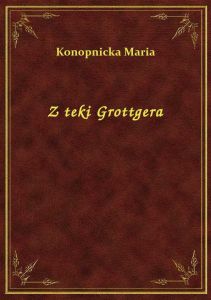 Z teki Grottgera